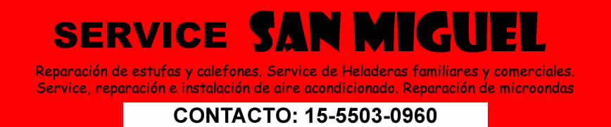 Service San Miguel, service de heladeras, aire acond. y estufas
